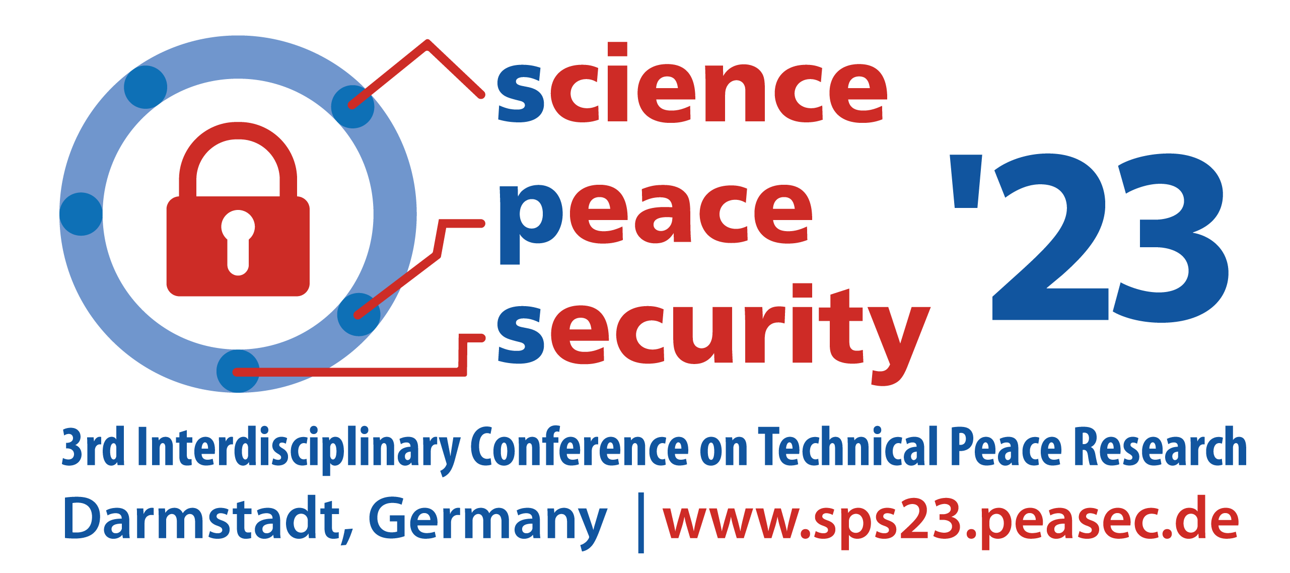 Science Peace Security: Interdisciplinary Conference Series on Technical Peace Research